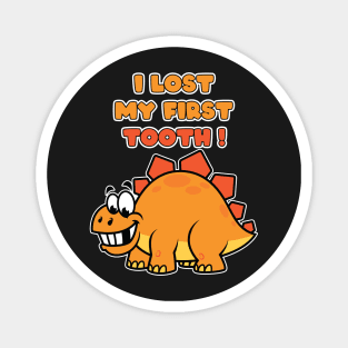 Kids I Lost My First Tooth - Cute Dinosaurs print Magnet